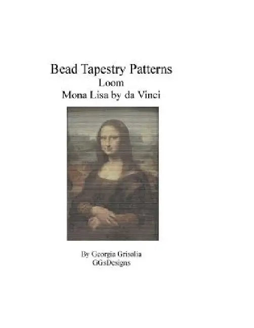 Bead Tapestry Patterns Loom Mona Lisa by da Vinci by Georgia Grisolia