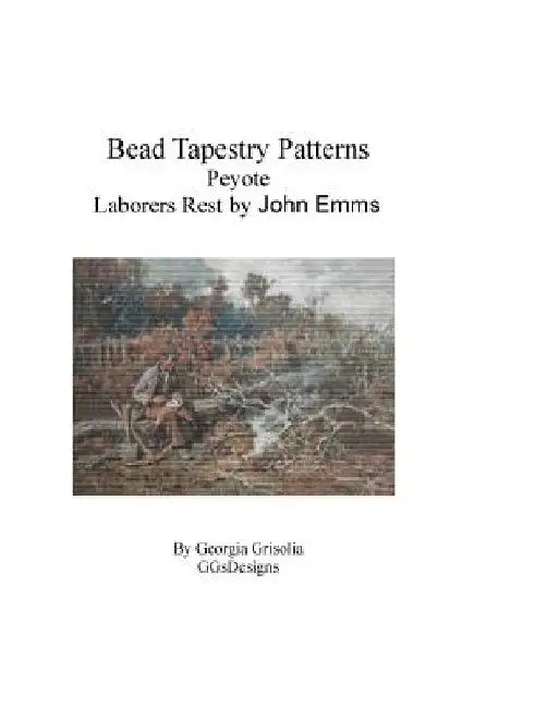 Bead Tapestry Patterns Peyote Laborers Rest by John Emms by Georgia Grisolia