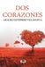 Dos corazones by Araceli Gutiérrez Villanueva