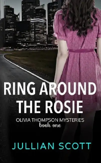 Ring Around the Rosie by Jullian Scott
