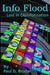 Info Flood: Lost in Disinformation by Paul D. Brodar