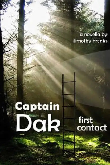 Dak: first contact by Timothy Freriks