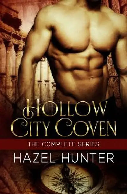 Hollow City Coven - The Complete Series Box Set: A Witch and Warlock Romance Series by Hazel Hunter