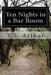 Ten Nights in a Bar Room by T. S. Arthur