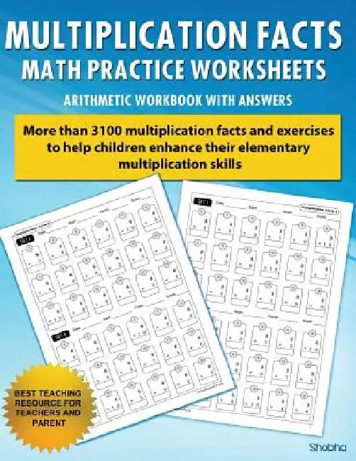 Multiplication Facts Math Worksheet Practice Arithmetic Workbook With Answers: Daily Practice guide for elementary students by Shobha