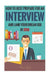 Interview: How To Best Prepare For An Interview And Land Your Dream Job In 2016! by Steve Gold