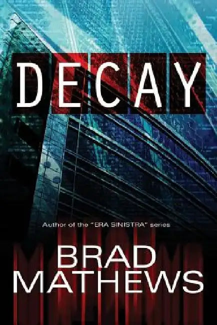 Decay by Jeanine Henning