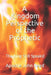 A Kingdom Perspective of The Prophetic by Prophetess Latonya Reed
