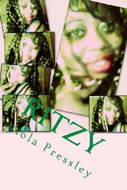 Ritzy by Viola Pressley