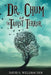 Dr. Chum & the Taoist Terror by David S. Wellhauser