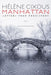 Manhattan: Letters from Prehistory by Hélène Cixous