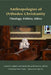 Anthropologies of Orthodox Christianity: Theology, Politics, Ethics by Candace Lukasik