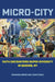 Micro-City: Faith Encounters Super-Diversity in Queens, NY by Richard Cimino, Hans Tokke