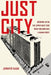Just City: Growing Up on the Upper West Side When Housing Was a Human Right by Jennifer Baum