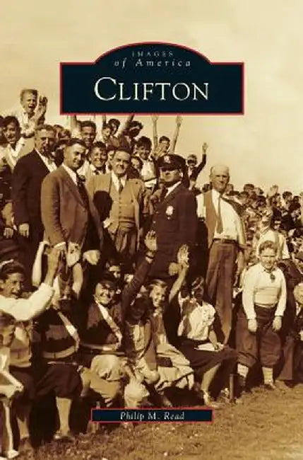 Clifton by Philip M. Read