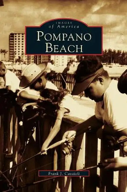 Pompano Beach by Frank J. Caviaoli