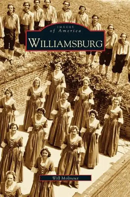 Williamsburg by William Molixeux