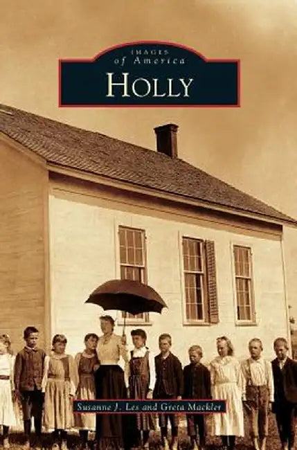 Holly by Greta Mackler