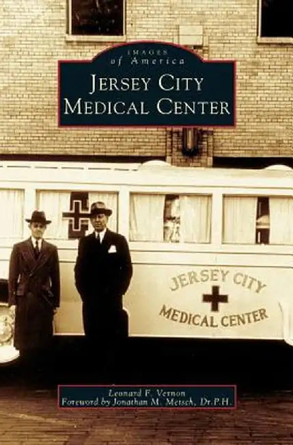 Jersey City Medical Center by Leonard F. Vernon