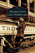Manhattan's Lost Streetcars by Stephen L. Meyers