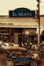 El Monte by Jorane King Barton