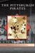 Pittsburgh Pirates by David Finoli