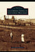 Lead-Mining Towns of Southwest Wisconsin by Carol March McLernon