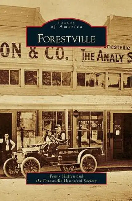 Forestville by Penny Hutten