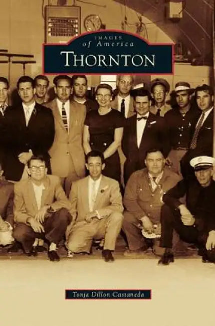 Thornton by Tonja Dillon Castaneda