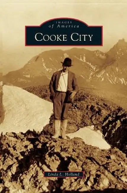 Cooke City by Linda L. Holland