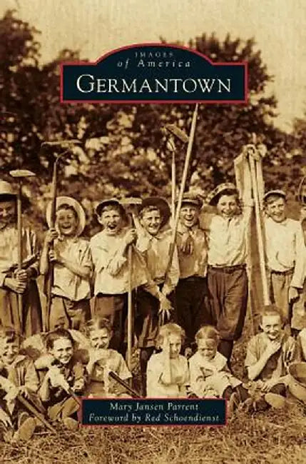 Germantown by Mary Jensen Parrent