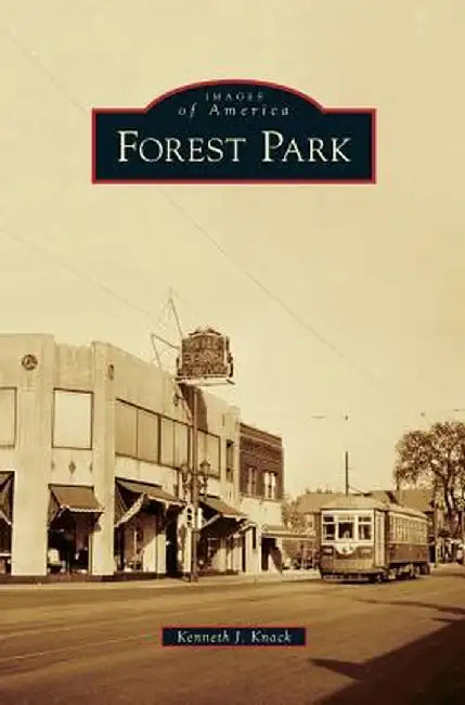 Forest Park by Kenneth J. Knack