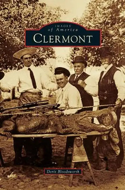 Clermont by Doris Bloodsworth
