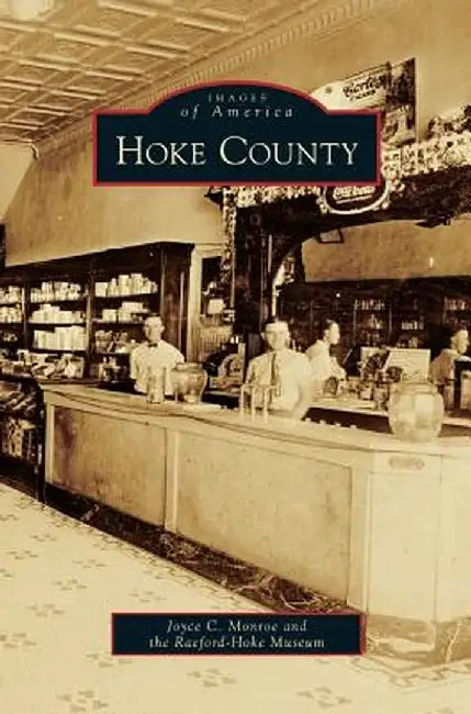 Hoke County by Joyce C. Monroe