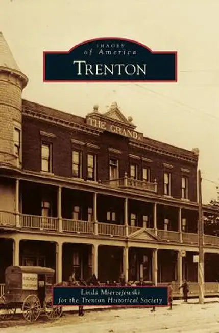 Trenton by Linda Mierzejewski