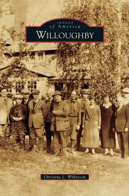 Willoughby by Christina L. Wilkinson