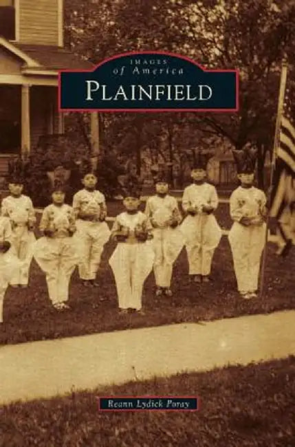 Plainfield by Reann Lydick Poray