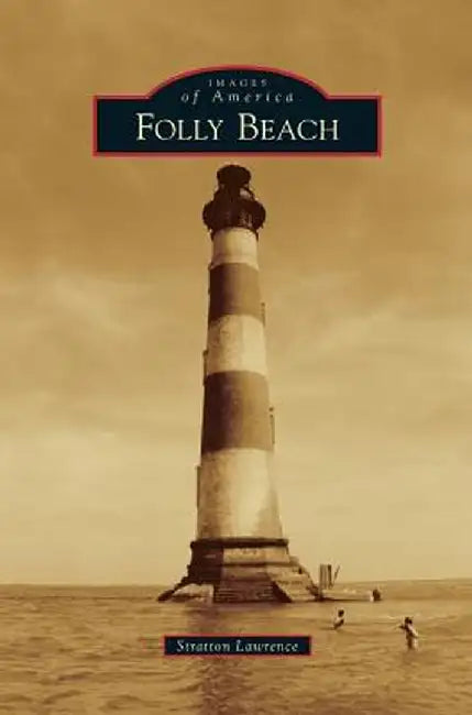 Folly Beach by Stratton Lawrence
