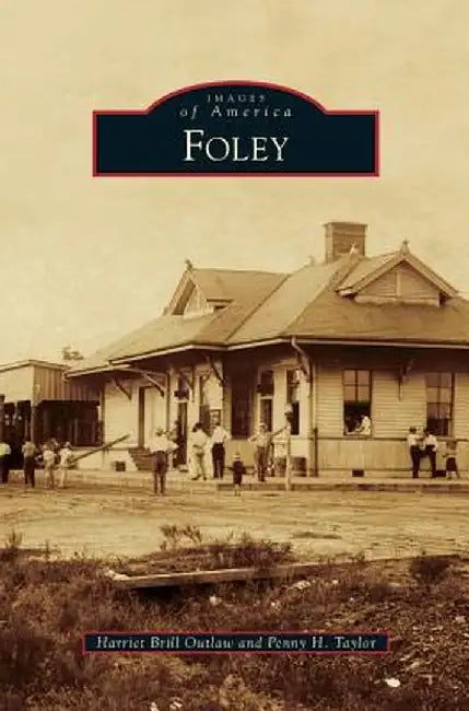 Foley by Harriet Brill Outlaw
