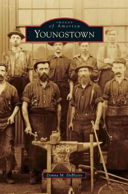 Youngstown by Donna M. Deblasio