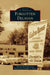Forgotten Delavan by Patricia Ruth-Marsicano