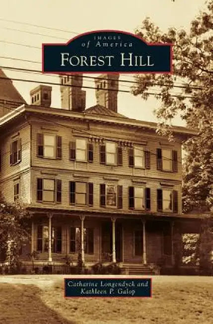 Forest Hill by Catharine Longendyck
