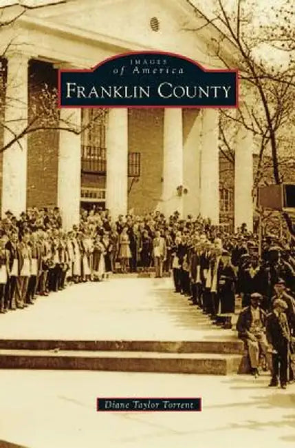 Franklin County by Diane Taylor Torrent