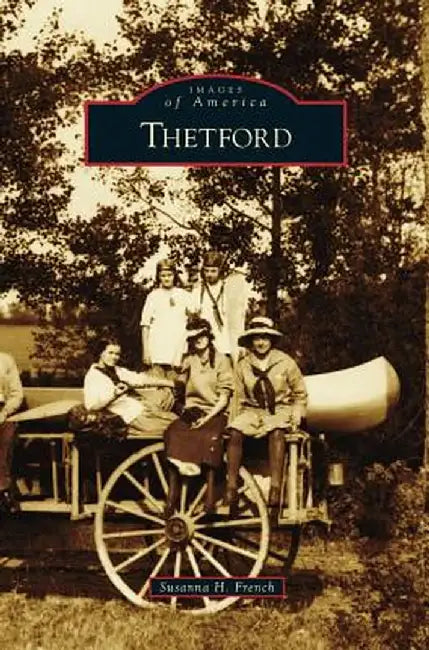Thetford by Susanna H. French