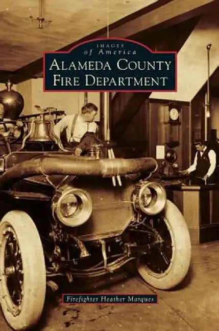 Alameda County Fire Department by Firefighter Heather Marques
