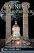 Haunted Columbia, Missouri by Mary Collins Barile