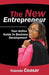 The New Entrepreneur: Your Action Guide to Business Development by Yolanda Ceasar