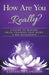 How Are You ... Really?: A Guide to Making Small Changes That Make a Big Difference by Elizabeth Edwards