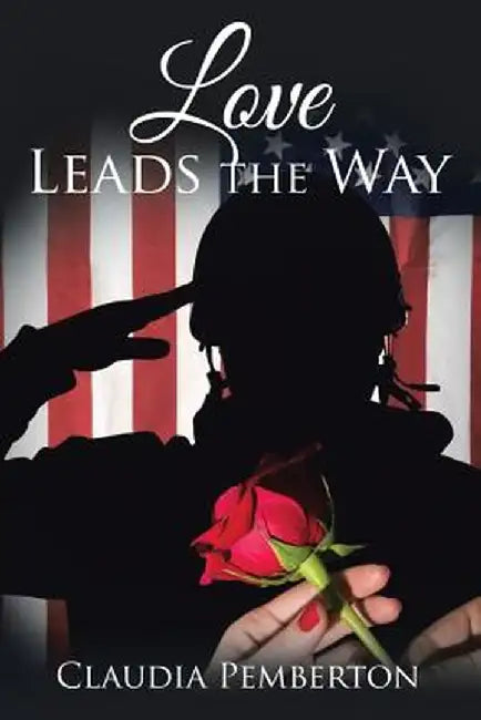 Love Leads the Way by Claudia Pemberton