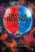 Divine Histories: The Southern Magi by J. D. Howard